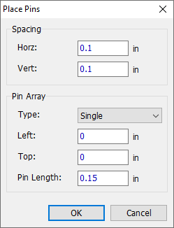 Place Pins dialog: Horz/Vert Spacing fields, Pin Array Type dropdown (Single), Left/Top position fields, Pin Length field, OK/Cancel