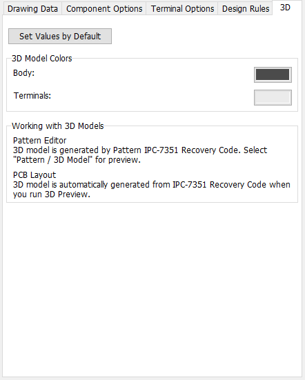 DIP/BGA pattern generator, 3D tab: Set Values by Default button, 3D Model Colors (Body/Terminals), note on how 3D models are generated from the IPC-7351 Recovery Code in Pattern Editor and PCB Layout