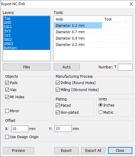 Export NC Drill dialog: Layers list, Tools table (Hole/Tool) with Auto button and Number field, Objects checkboxes (Pads, Vias, Mt Holes), Manufacturing Process checkboxes (Drilling Round Holes, Milling Obround Holes), Plating (Plated/Non-plated) checkboxes, Units radio buttons, Mirror checkbox, Offset X/Y and Use Design Origin, Files/Preview/Export/Export All/Close buttons