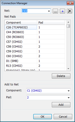 Connection Manager dialog: Net dropdown/add/delete buttons, Net Pads table (Component, Pad), Delete button, Add to Net section with Component and Pad dropdowns and Add button, OK/Cancel