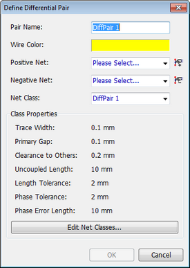 Define Differential Pair dialog: Pair Name field, Wire Color swatch, Positive Net and Negative Net dropdowns (Please Select), Net Class dropdown, Class Properties (Trace Width, Primary Gap, Clearance to Others, Uncoupled Length, Length Tolerance, Phase Tolerance, Phase Error Length), Edit Net Classes button, OK/Cancel