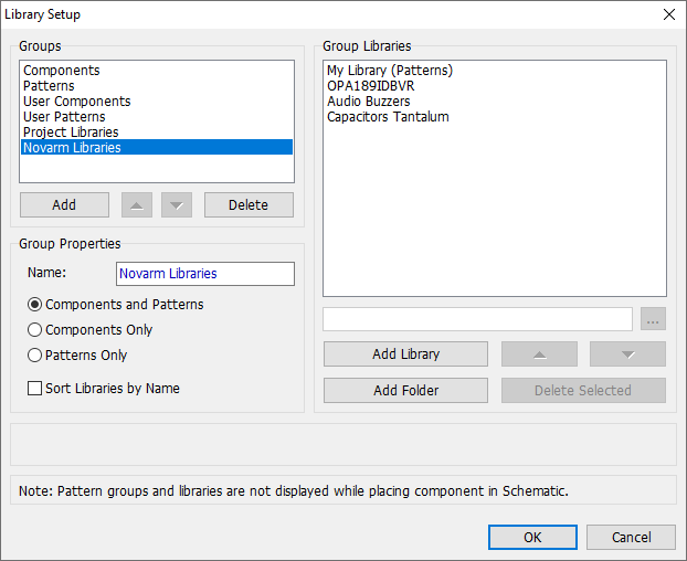 Library Setup dialog: Groups and Group Libraries lists, Group Properties Name field and Components and Patterns/Components Only/Patterns Only radio buttons, Sort Libraries by Name checkbox, Add Library/Add Folder/Delete Selected buttons, note that pattern groups aren't shown when placing components in Schematic, OK/Cancel